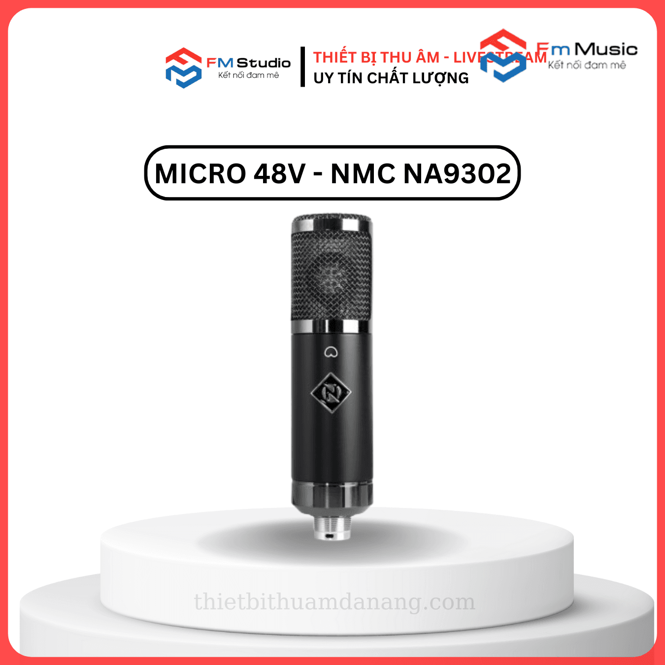 Micro Thu Âm NMC - NA9302 Micro Thu Âm NMC - NA9302