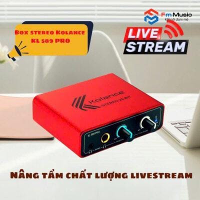 Box Livestream Stereo Kolance KL589 Pro – Giải Pháp Livestream Âm Thanh Chuyên Nghiệp Tại Đà Nẵng